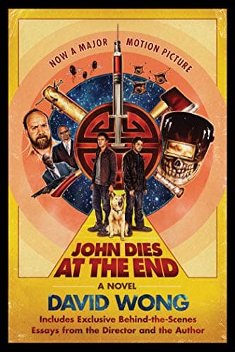 John Dies at the End (John Dies at the End, 1) Paperback – December 24, 2012