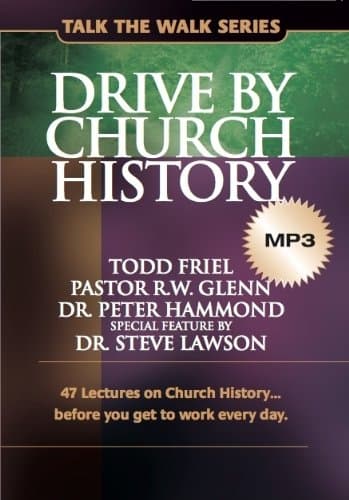Drive by Church History: 47 Lectures on Church Historybefore you get to work every day (Talk the Walk) MP3 CD – MP3 Audio, January 1, 1729