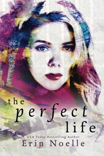 The Perfect Life Paperback – February 18, 2016