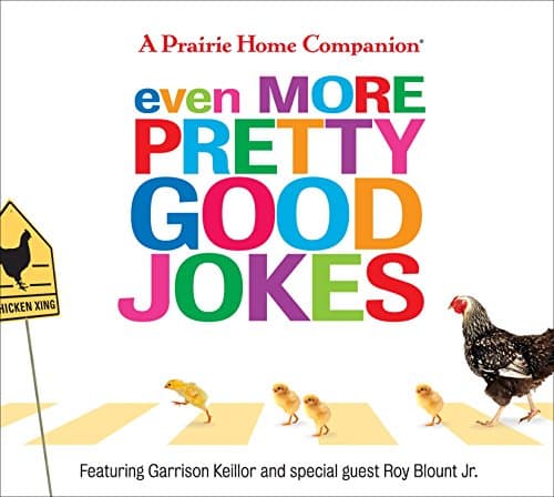 Even More Pretty Good Jokes Audio CD – Unabridged, April 28, 2009