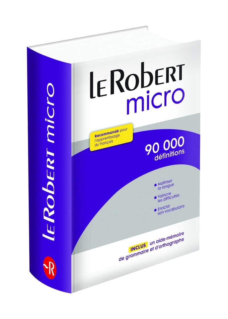 Le Petit Robert Micro: Dictionnaire d'apprentissage du français Hardcover – 28 May 2015