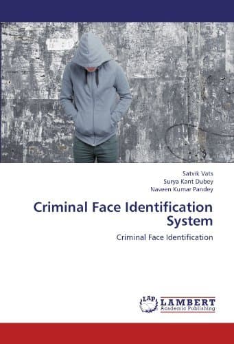 [(Criminal Face Identification System )] [Author: Satvik Vats] [Aug-2012]