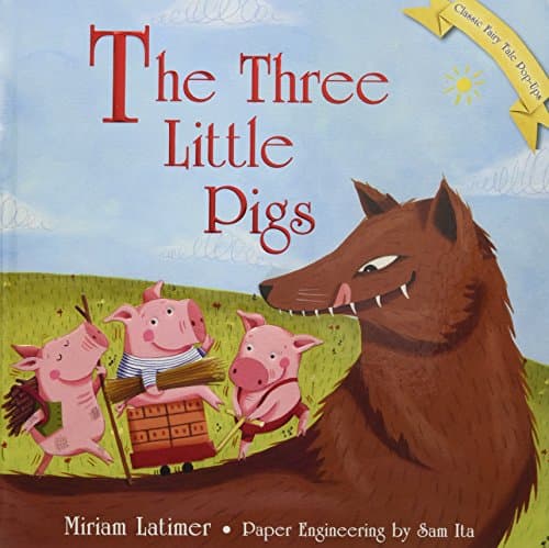 The Three Little Pigs (Classic Fairy Tale Pop-Ups) Hardcover – March 1, 2013