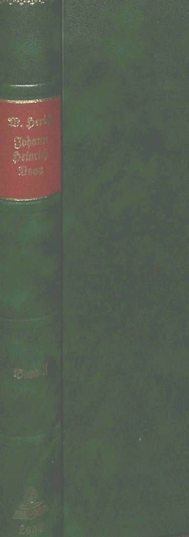 Johann Heinrich Voss: Nachdruck Der Ausgabe Lei