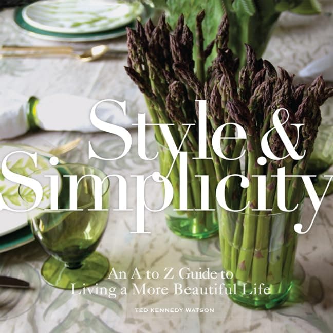 Style & Simplicity: An A to Z Guide to Living a More Beautiful Life Hardcover – May 6, 2014