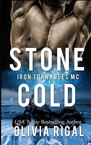 Stone Cold (An Iron Tornadoes MC Romance Book 1)