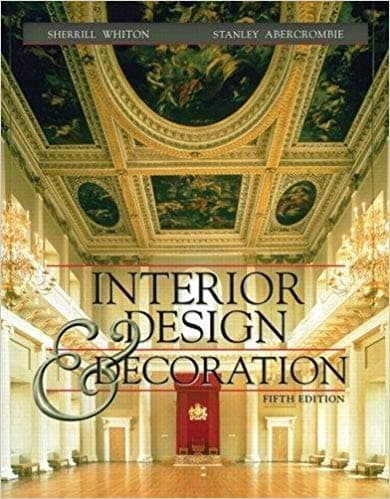 Interior Design and Decoration By Whiton & Abercrombie (5th, Fifth Edition)