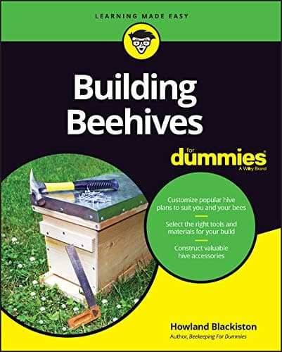 Building Beehives For Dummies 1st Edition, Kindle Edition