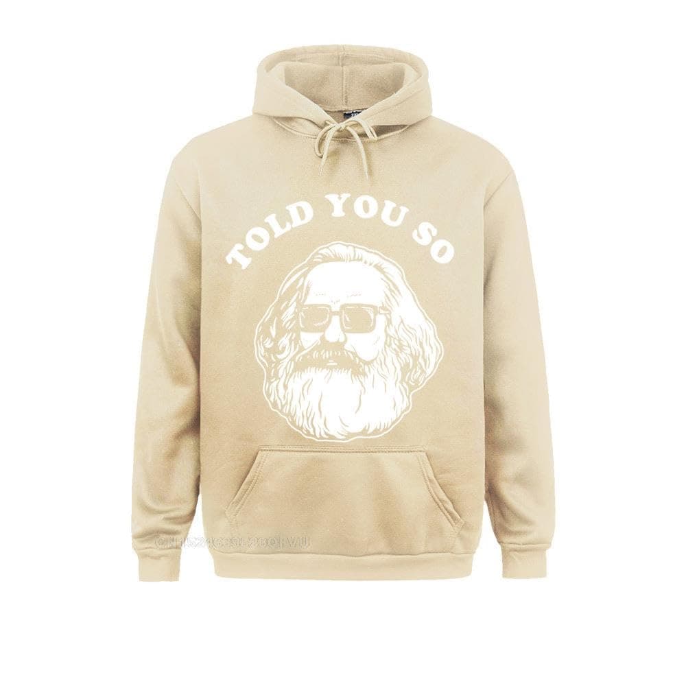 Mens Karl Marx Pullover Hoodie Karl Marx Told You So Hoodie BASICs Pullover Hoodie Plus Size Male Percent Awesome Kawaii Clothes (Khaki, XL)