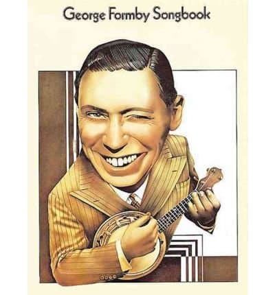 [(The George Formby Songbook )] [Author: Music Sales Corporation] [Apr-1999]