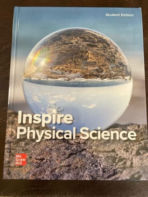 Inspire Science: Physical Science G9-12, Student Edition