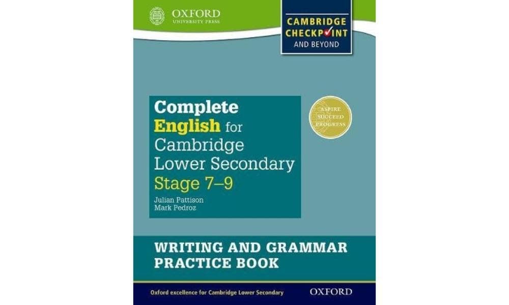 Complete English for Cambridge Lower Secondary Writing and Grammar Practice Book (First Edition): For Cambridge Checkpoint and beyond (Complete English for Cambridge Secondary 1) Paperback – 5 May 2016