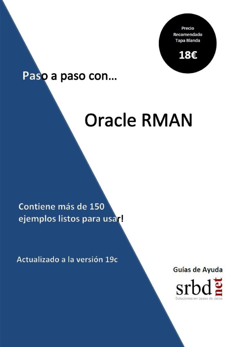 Paso a paso con... Oracle RMAN