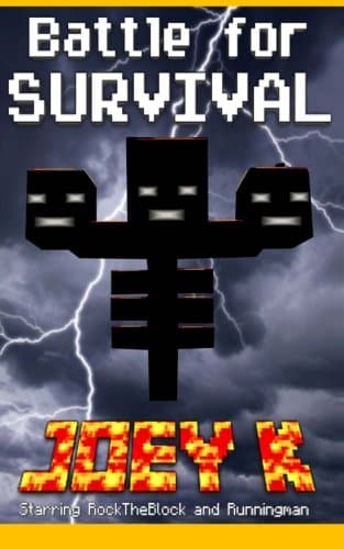 Battle for Survival - A Novel starring RockTheBlock and Runningman: Book One of the RockTheBlock and Runningman Trilogy: Volume 1