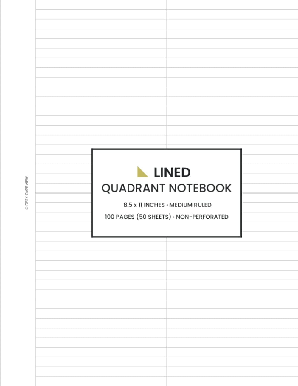 Lined Quadrant Notebook: Medium Ruled Paper, 4 Section Categorized Boxes, 100 Pages (50 Sheets), 8.5" x 11"