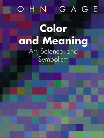 Color and Meaning: Art, Science, and Symbolism Paperback – August 1, 2000