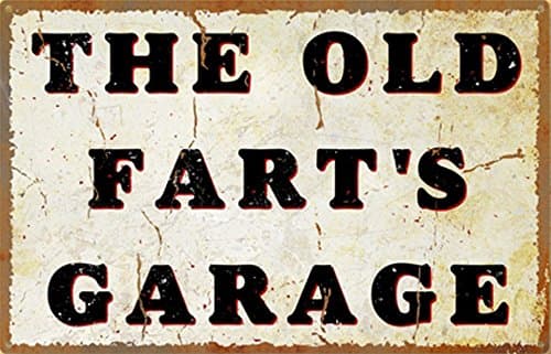 Old Fart's Garage Metal Sign, Funny Garage Sig, Grandpa's Garage Sign, Auto Shop Sign Restaurant Rustic Metal Sign Business Home Decor Wall Art