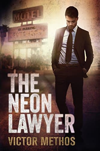 The Neon Lawyer Kindle Edition