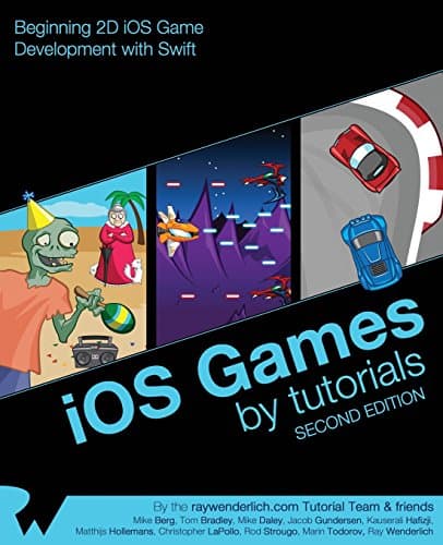 iOS Games by Tutorials: Second Edition: Beginning 2D iOS Game Development with Swift 2nd Edition