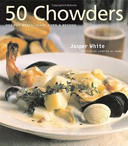 50 Chowders: 50 Chowders