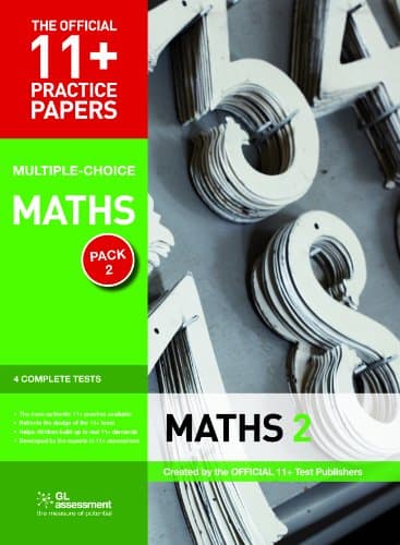 11+ Practice Papers, Maths Pack 2 (Multiple Choice): Maths Test 5, Maths Test 6, Maths Test 7, Maths Test 8 (The Official 11+ Practice Papers) Pamphlet – 1 Feb. 2011