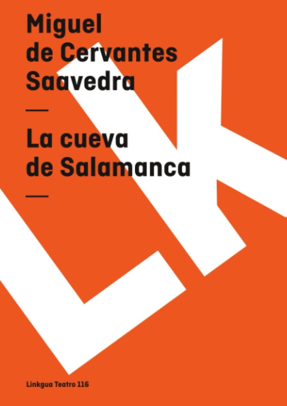La cueva de Salamanca (Teatro) (Spanish Edition)