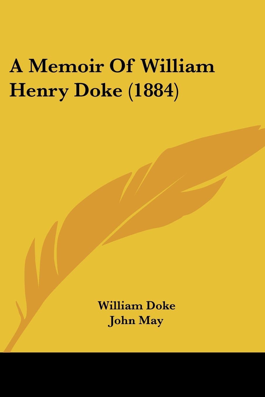 A Memoir Of William Henry Doke (1884)