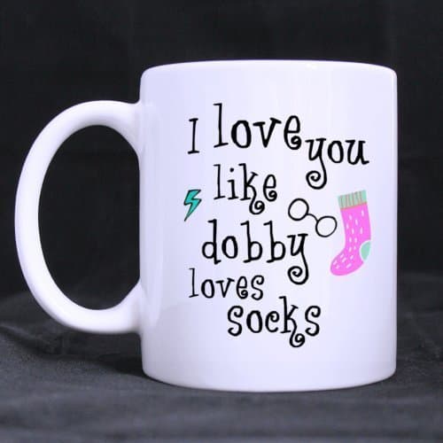 I Love You Like Dobby Loves Socks Harry Potter Funny Custom Funny Mug Ceramic Coffee Mug 11 Oz Tea Cup