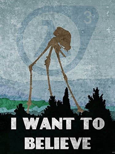 I Want to Believe Vintage Art Painting Half Life 3 Logo Strider 24x18 Poster Print