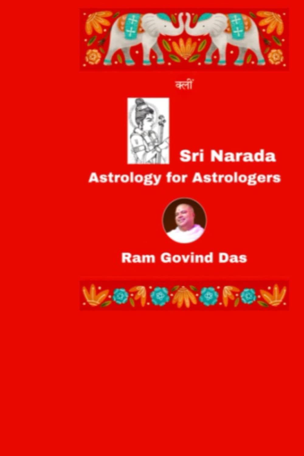 SRI NARAD ASTROLOGY FOR ASTROLOGERS