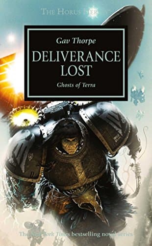 Deliverance Lost: The Horus Heresy, Book 18