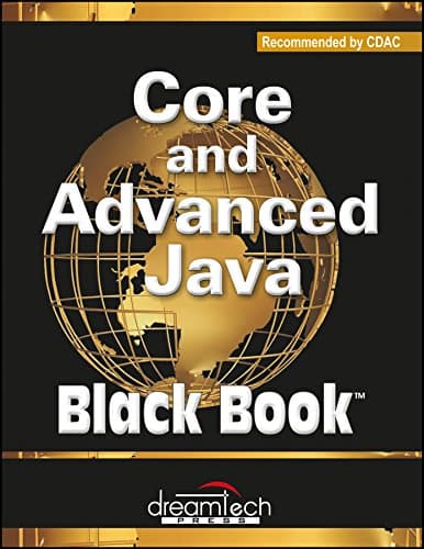 - Core and Advanced Java, Black Book, Recommended by CDAC (Old Edition)