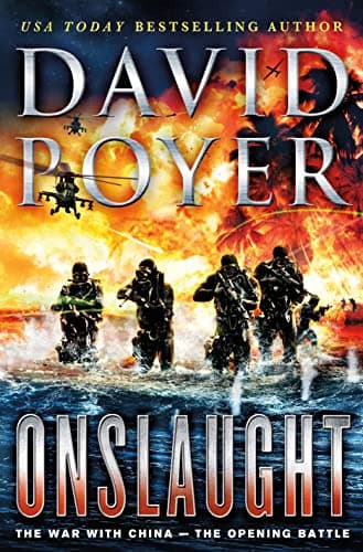 Onslaught: The War with China - The Opening Battle (Dan Lenson Novels, 16) Hardcover – December 6, 2016