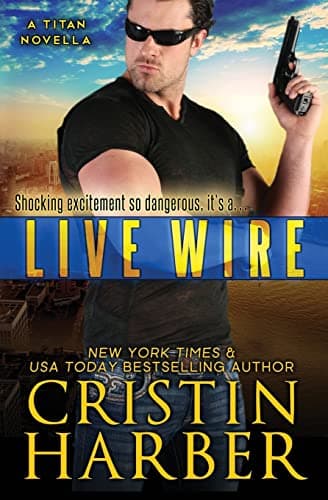 Live Wire (Titan Book 10)