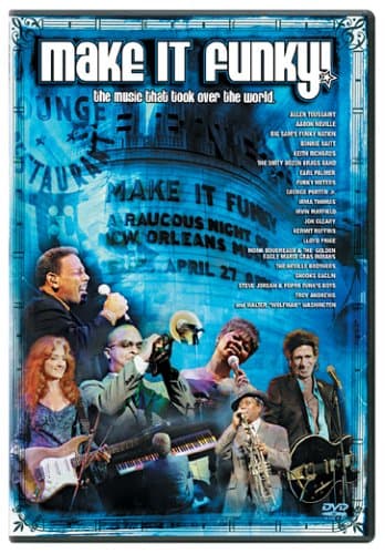 Make It Funky!: A Musical Gumbo of New Orleans Rock, Rhythm and Jazz