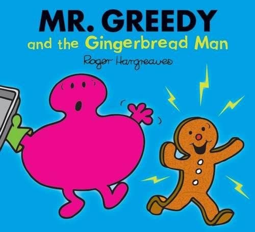 Mr. Greedy and the Gingerbread Man (Mr. Men & Little Miss Magic) Paperback – 4 Mar. 2013