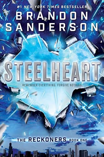 Steelheart: The Reckoners, Book 1