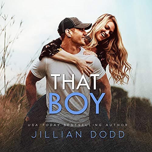 Jillian DoddThat Boy