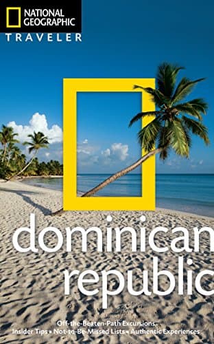 National Geographic Traveler: Dominican Republic, 2nd edition Paperback – March 15, 2011