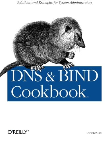 DNS & BIND Cookbook