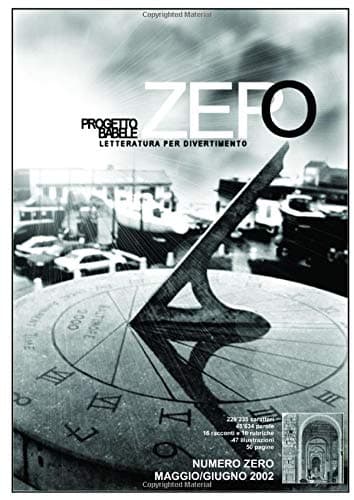 Progetto Babele Zero (Progetto Babele Rivista Letteraria)