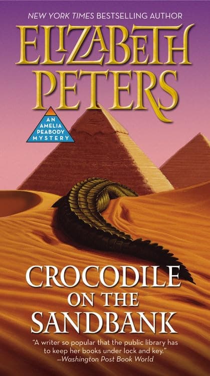 Crocodile on the Sandbank (Amelia Peabody, Book 1) Mass Market Paperback – May 28, 2013