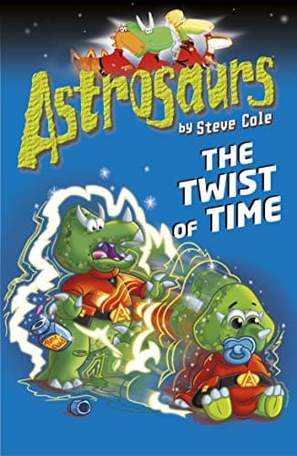 Astrosaurs 17: The Twist of Time Paperback – 29 April 2010
