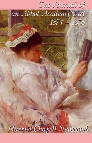 The Journal of an Abbot Academy Girl, 1874-1876