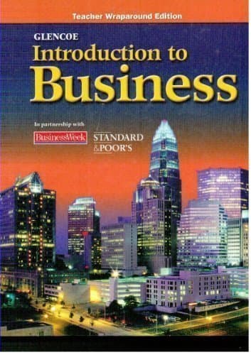 Glencoe Introduction to Business, Teachers Wraparound Edition Hardcover – January 1, 2008