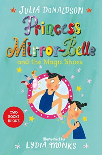 Princess Mirror-Belle Bind Up 2 Paperback – August 1, 2017