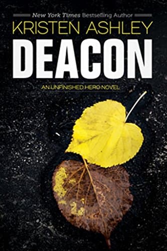Deacon (The Unfinished Heroes Series Book 4) Kindle Edition