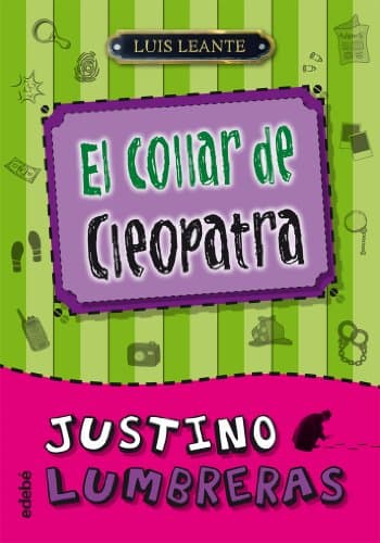 El collar de Cleopatra (Justino Lumbreras) Paperback – 6 Feb. 2013