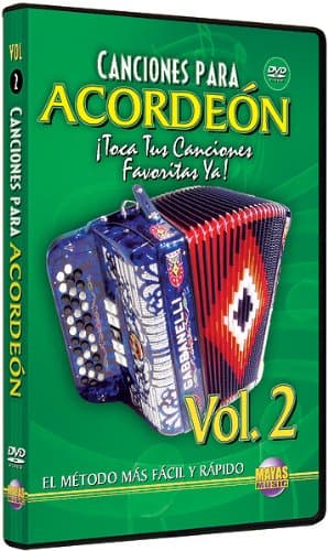 Canciones Para Acordeon, Vol. 2: Toca Tus Canciones Favoritas Ya