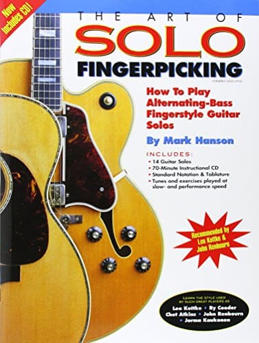 The Art of Solo Fingerpicking: How to Play Alternating-Bass Fingerstyle Guitar Solos
